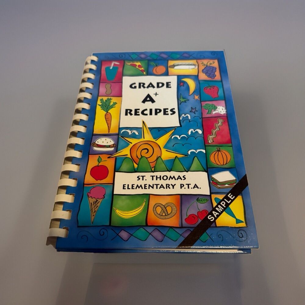 Grade A+ Recipes St. Thomas Elementary PTA Hardcover Cookbook 2001
